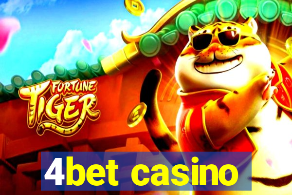 4bet casino